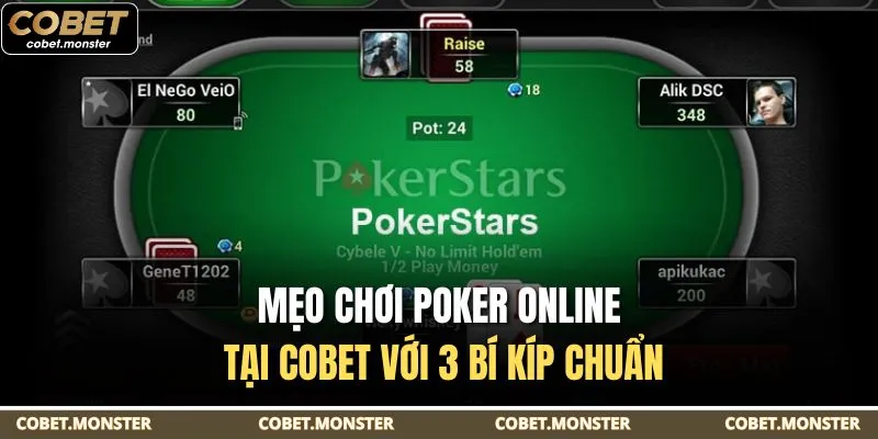 Mẹo Chơi Poker Online Tại Cobet Với 3 Bí Kíp Chuẩn